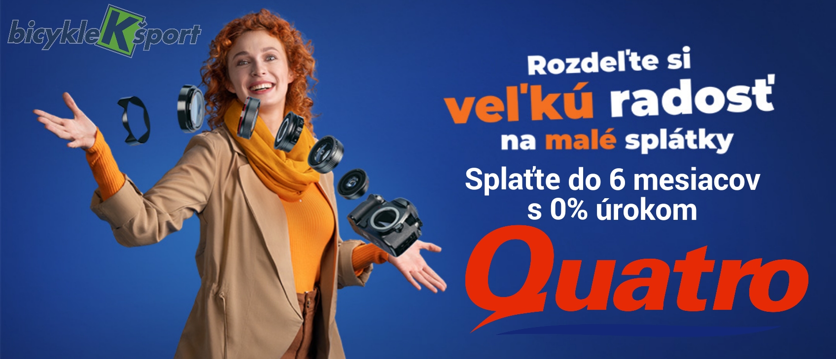 Quatro bez navýšenia do 6mesiacov